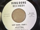 WILLIE BABY -HOT BUNS (PART 1)/ (PART 2)-ORG USA DING DONG 7
