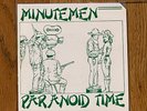 Minutemen Paranoid Time 7