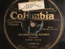 Bessie Smith - You Ought To Be Ashamed / Poor Man's Blues 78 - Columbia, 14399-D