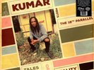 Kumar, The 18th Parallel - Tales Of Reality (Vinyl LP - 2024 - EU - Original)
