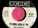 THE CALENDARS - I'm Gonna Laugh at You - clean Promo 45 rpm - Coed 564
