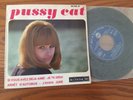 PUSSY CAT Si Vous Have Déjà Aimé FRENCH EP RCA 86.169.M BIEM 1967 EX