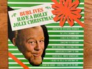 Burl Ives - Have a Holly Jolly Christmas LP MCA Records 1977 Club Pressing