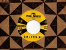 Carl Perkins:Pink pedal pushers/Jive after five:US Columbia:1958