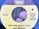 Fuzz Northern Soul 45 ISLEY BROTHERS Why When The Love Is Gone TAMLA EX*