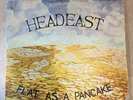 Head East Flat as a Pancake LP Pyramid Records East Music 1st edition 1/5000
