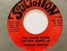 Deep Funk 45 NATHAN BARTELL Top Going Down Bottom Up/Jody & John Soul-Po-Tion OG