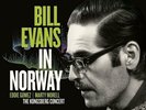 Bill Evans in Norway: The Kongsberg Concert - 2024 RSD BF (Black Friday )