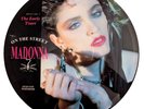 MADONNA - PICTURE DISC - ON THE STREET/THE EARLY YEARS ,  1992