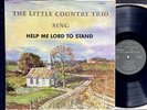 HEAR Rare RITE Primitive OH Hillbilly Gospel LP THE LITTLE COUNTRY TRIO - MELODY