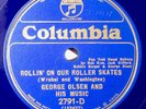 Columbia 2791D: George Olsen & His Music-Rollin' On Roller Skates/Last E/E+clean