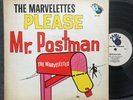 The Marvelettes Please Mr. Postman LP 1961 White Globe Label TM 228