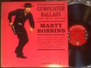MARTY ROBBINS Gunfighter Ballads -  1959 1st Press Columbia Mono LP -STUNNING E+