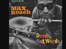 Roach, Max - Deeds, Not Words - Vinyl LP - RSD Black Friday 2024