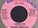 Chicago Gangsters I Choose You / My Ship Rare Red Coach Records Soul Funk 45