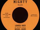 MICHAEL LIGGINS & SUPER SOULS Loaded Back 45 Mighty Rare 1969 AZ Psych Funk M-