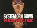 SYSTEM OF A DOWN - Mezmerize (reissue) - Vinyl (LP)