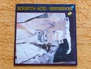 Scratch Acid - Berserker