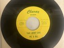 Pic & Bill For The Good Times Talk About Love Charay NM+ 45 And Northern Soul