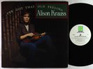 Alison Krauss - I've Got That Old Feeling LP - Rounder VG+