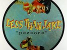 Less Than Jake - Pezcore Picture Disc LP - Rhetoric VG++