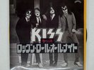 KISS ROCK AND ROLL ALL NITE CASABLANCA JET2318 Japan VINYL 7