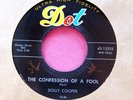DOLLY COOPER - Tell Me / The Confession of a Fool - super clean 45 rpm Dot 15535