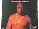 2Pac How Do You Want It/California Love/Hit Em Up/2 Of Amerikaz Most Wanted EP