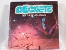 Rockets - On The Road Again - LP