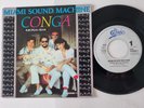 Miami Sound Machine/ Gloria Estefan - Conga (European Remix) 7'' Vinyl Holland