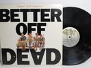 BETTER OFF DEAD SOUNDTRACK 1985 A&M RECORDS SP-5071 RUPERT HINE JOHN CUSACK