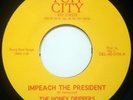 THE HONEY DRIPPERS - IMPEACH THE PRESIDENT - 45 RARE FUNK SOUL;REISSUE BREAKS