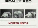Really Red Modern Needs 1ST US PRESS ON C.I.A. / FOLDOUT SLEEVE NEAR MINT