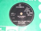 Pretty Things - Talkin' About the Good Times Columbia 45