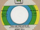 Bobby Hill Tell Me You Love Me Lo Lo Demo Soul Northern Motown