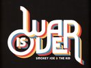 Smokey Joe & The Kid - War Is Over (Vinyl 2LP - 2021 - EU - Original)