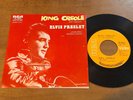 ELVIS PRESLEY King Creole b/w Lover Doll 1974 MEXICO 7