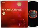 John Coltrane & Archie Shepp - New Thing At Newport LP - ABC-Impulse - AS-94 RVG