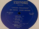 new ROY PORTER Sound Machine Inner Feelings VISTONE from pressing plant no cover