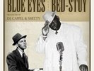 FRANK SINATRA VS. NOTORIOUS B.I.G. Blue Eyes Meets Bed-Stuy 2x LP NEW VINYL Jon