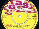 MOOD REACTION-CHANGE OF HEART-RUN AWAY MAN-GAS-1970 UK EX+