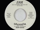 New Wave Synth 45 - Geoff Bates - DAcoonDa/One Night - ZAM - VG+ unknown?