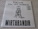 MIRTHRANDIR - FOR YOU THE OLD WOMEN - PROG / SYMPHONIC ROCK - NEW