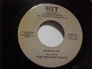 THE FEMININE TOUCH - NORTHERN SOUL - NM VINYL & EX AUDIO - GROOVE ME