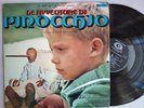 FIORENZO CARPI LE AVVENTURE DI PINOCCHIO ORIGINAL CAM 1972 LP 33 RPM