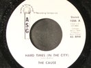 CAUSE: hard times (in the city) / promises, promises ASG 7