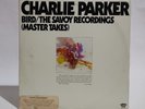 Charlie Parker - Bird/The Savoy Recordings - Double Music Vinyl Record