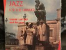 RARE  YUSEF LATEEF Jazz For The Thinker 1957 SAVOY Mono RVG Curtis  Fuller