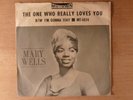 Mary Wells The One Who Really Loves You/I'm Gonna Stay PS Northern Soul Motown