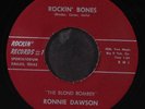 RONNIE DAWSON: rockin' bones / congratulations to me ROCKIN' 7